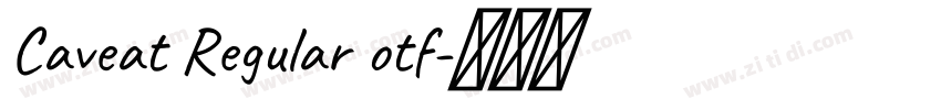 Caveat Regular otf字体转换